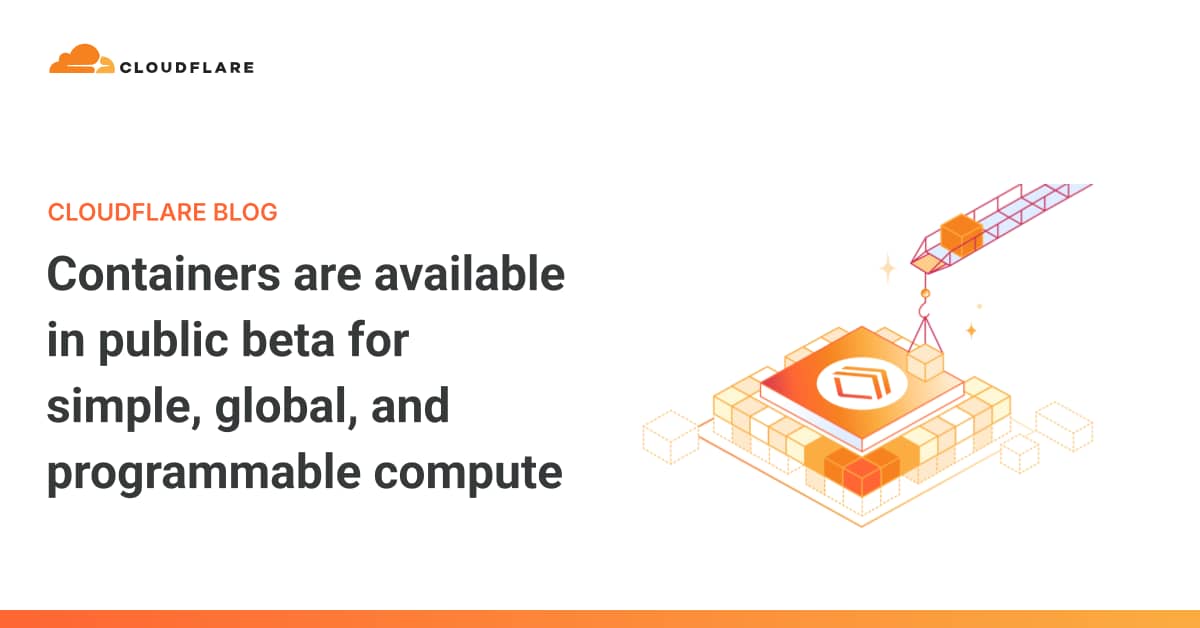 Cloudflare Containers Beta: Docker Edge Workers Auto-scale Pay-per-running