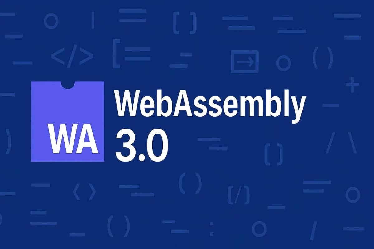 WebAssembly 3.0: 64-bit Memory 16EB + GC + Multi-Memory Live กันยายน 2025